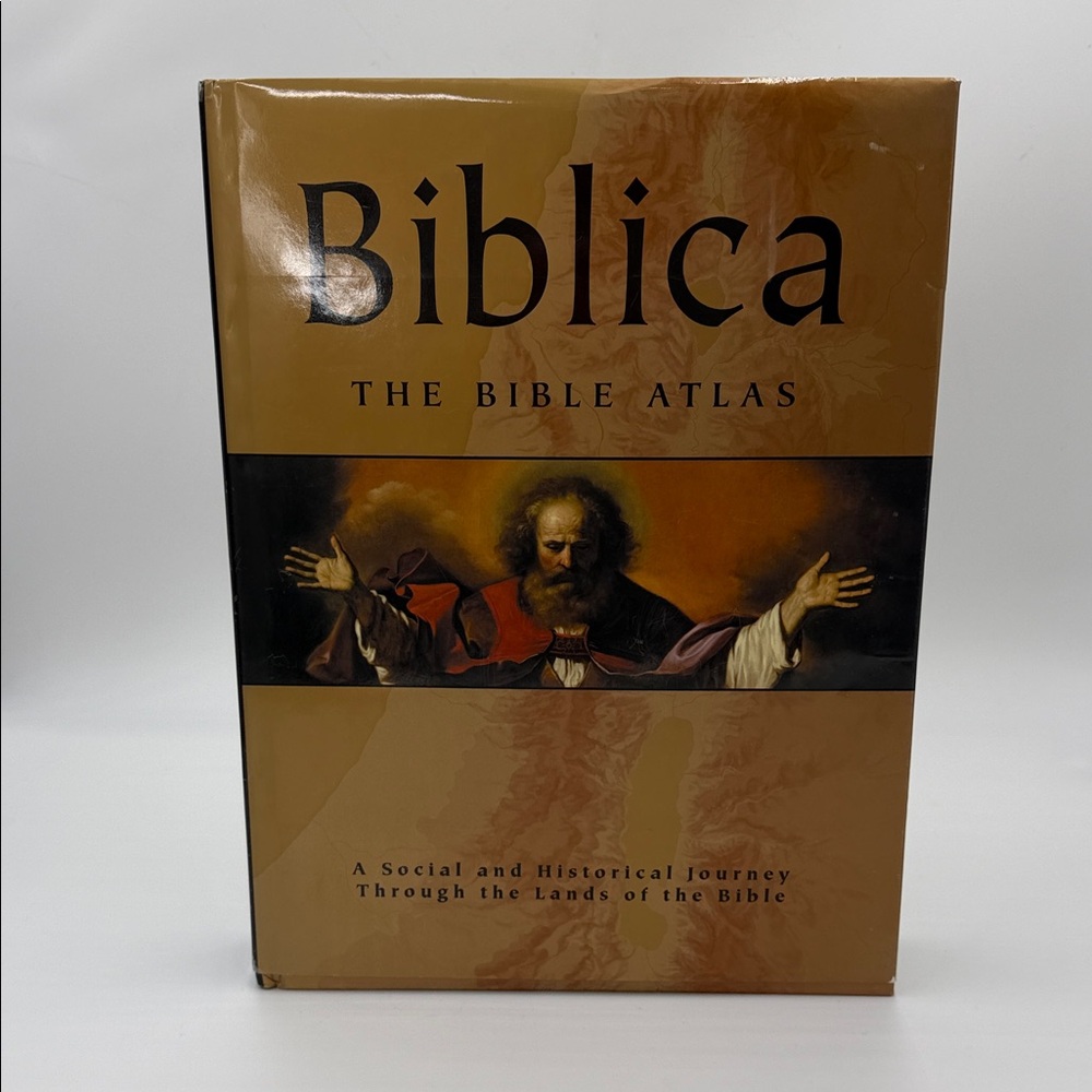 Biblica :The Bible Atlas-A Social and Historical Journey Through the Lands